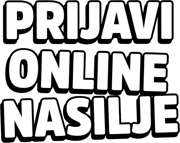 Prijavi online nasilje